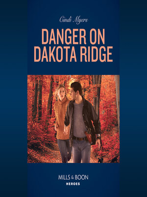 cover image of Danger On Dakota Ridge